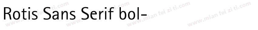 Rotis Sans Serif bol字体转换